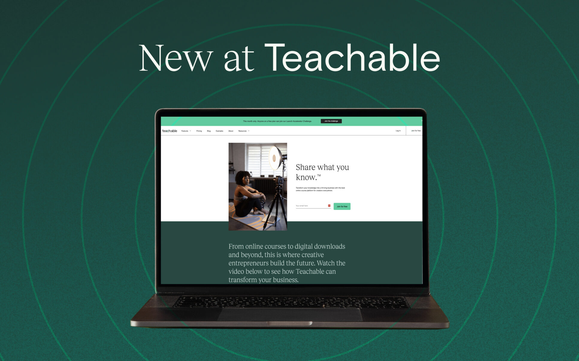 Teachable products and features launches